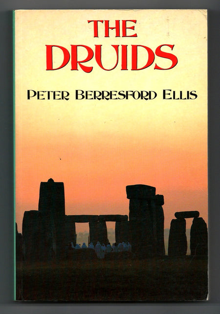 Druids by Peter Berresford Ellis