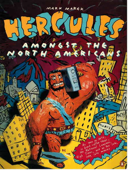 Hercules Amongst the North Americans by Mark Marek