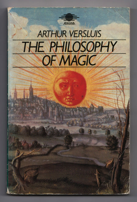 The Philosophy of Magic by Arthur Versluis
