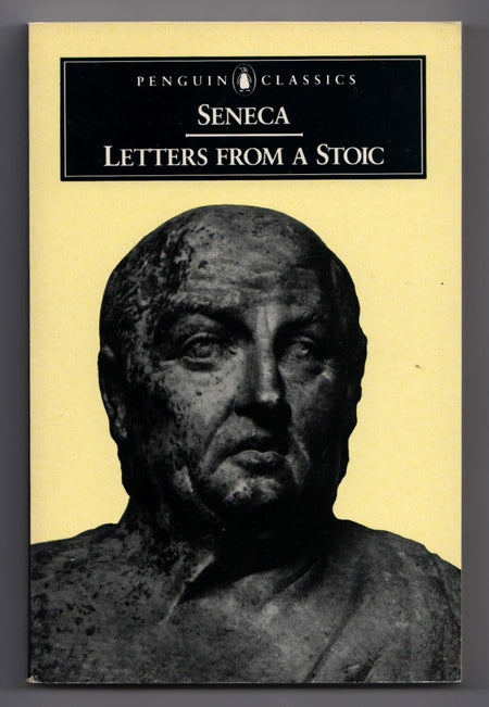 Letters from a Stoic by Seneca