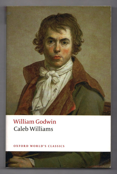Caleb Williams by William Godwin