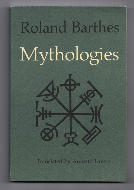 Mythologies by Roland Barthes