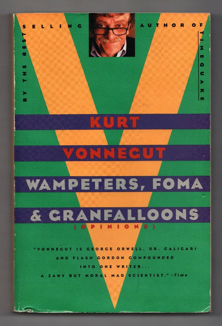 Wampeters, Foma and Granfalloons by Kurt Vonnegut Jr.