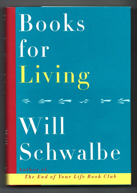 Books for Living by Will Schwalbe