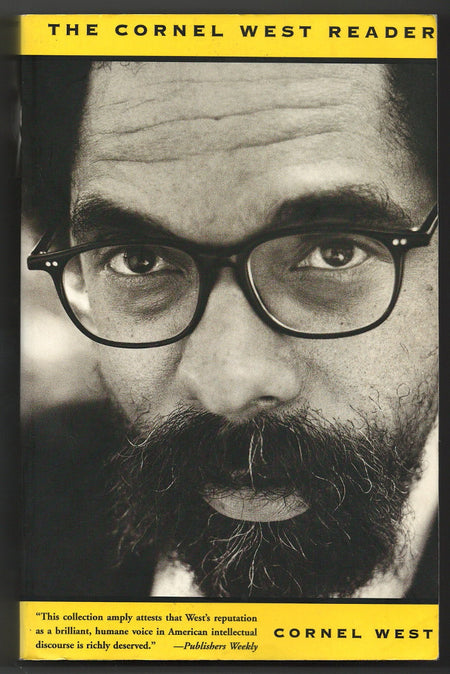 The Cornel West Reader by Cornel West