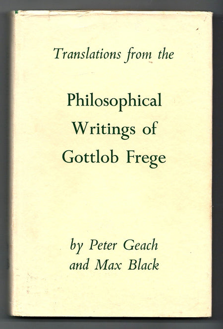 Translations from the Philosophical Writings of Gottlob Frege