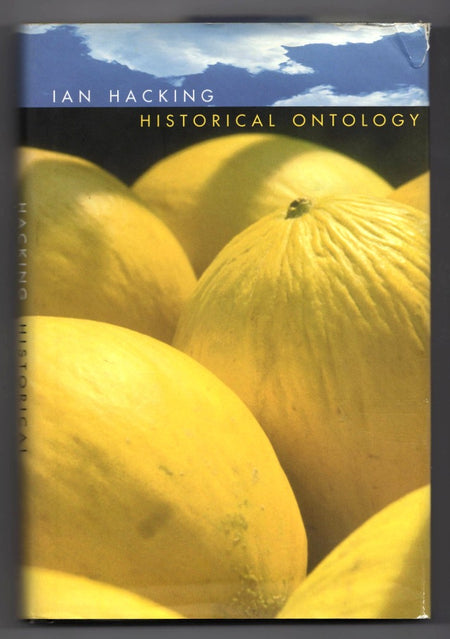 Historical Ontology by Ian Hacking