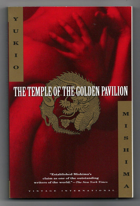The Temple of the Golden Pavilion by Yukio Mishima