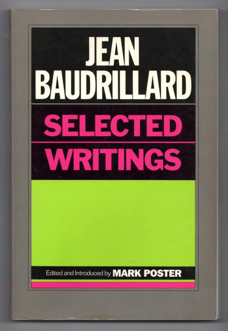 Jean Baudrillard: Selected Writings
