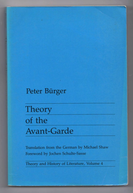 Theory of the Avant-Garde by Peter Bürger