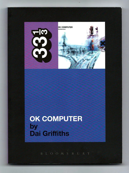 OK Computer by Dai Griffiths