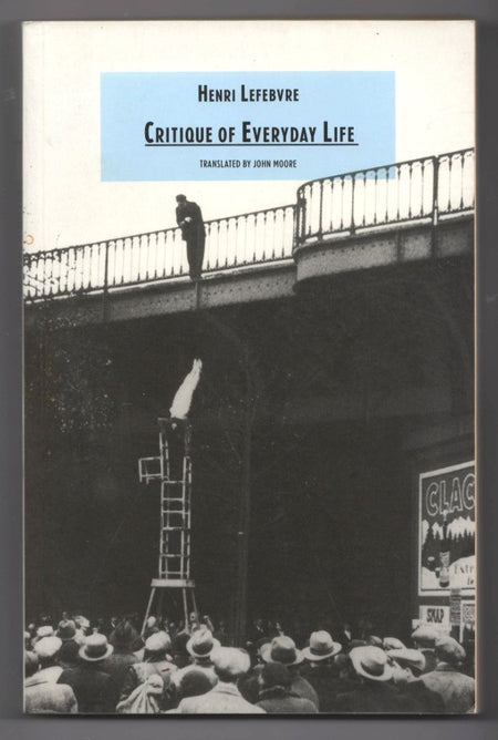 Critique of Everyday Life: Volume One, Introduction by Henri Lefebvre