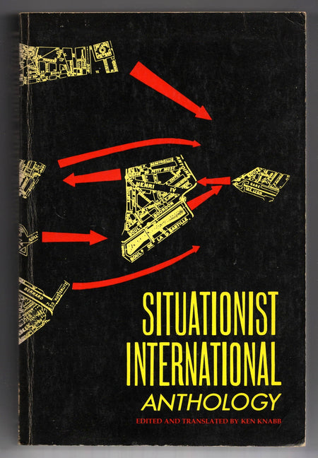 Situationist International Anthology edited by Ken Knabb