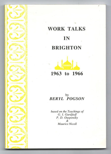 Work Talks in Brighton, 1963-66 by Beryl Pogson