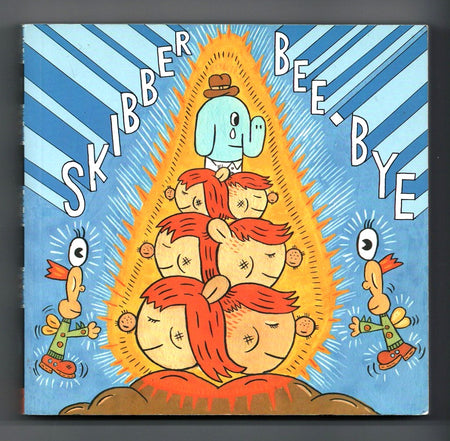 Skibber Bee-Bye by Ron Regé Jr.