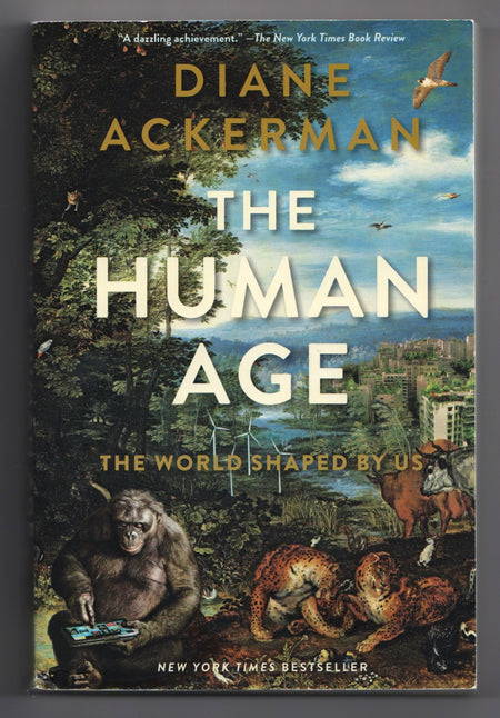 The Human Age by Diane Ackerman