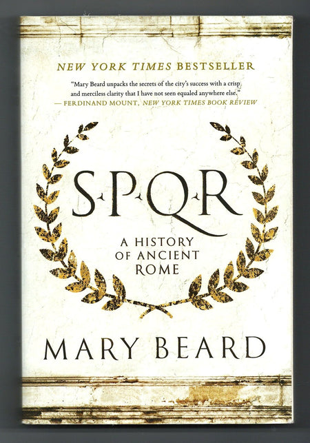 SPQR: A History of Ancient Rome by Mary Beard