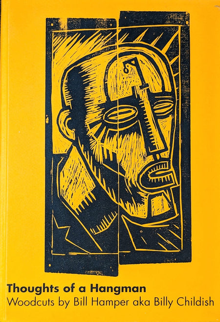 Thoughts of a Hangman by Bill Hamper, aka Billy Childish