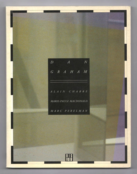 Dan Graham and Alain Charre, Marc Perelman and Marie-Paule MacDonald