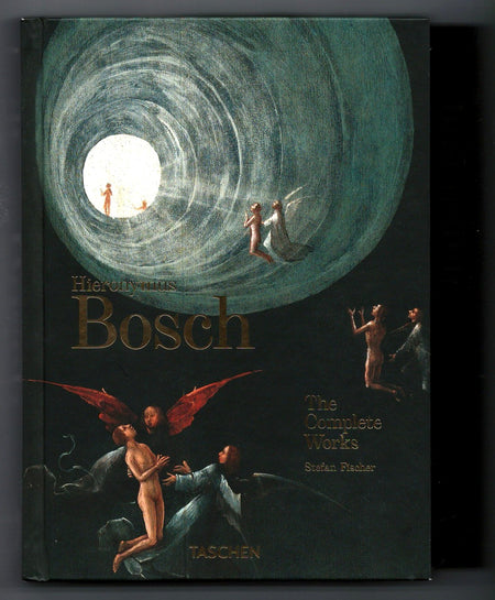 Hieronymus Bosch: The Complete Works by Stefan Fischer