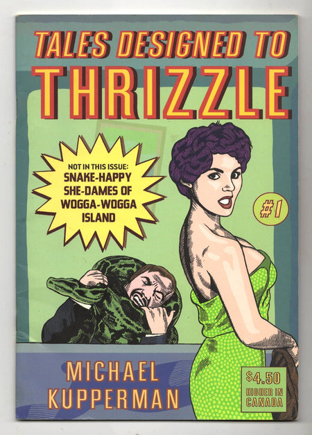 Tales Designed to Thrizzle #1 by Michael Kupperman