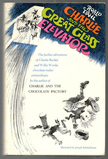 Charlie and the Great Glass Elevator by Roald Dahl