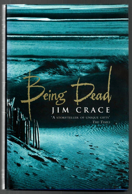 Being Dead by Jim Crace