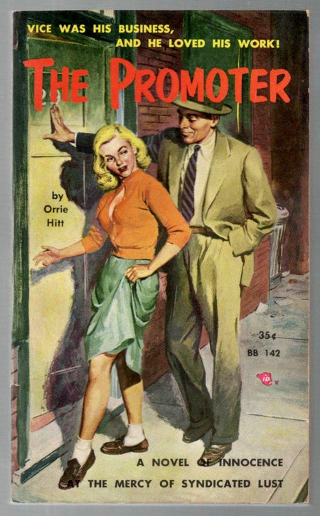 The Promoter by Orrie Hitt