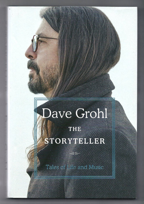 The Storyteller: Tales of Life and Music by Dave Grohl