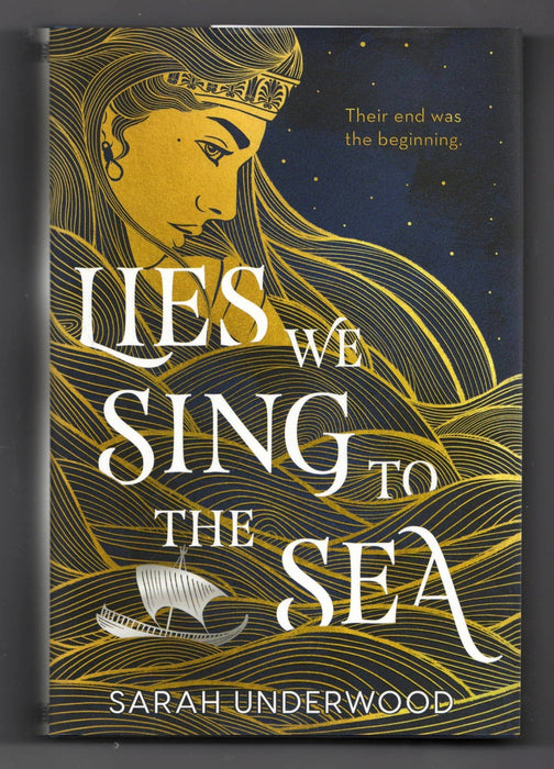 Lies We Sing to the Sea by Sarah Underwood