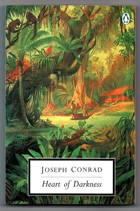 Heart of Darkness by Joseph Conrad