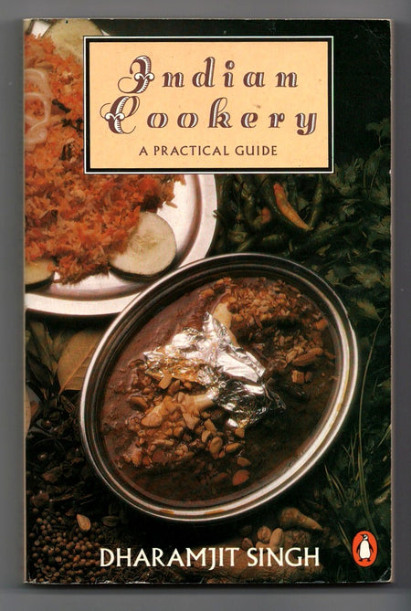 Indian Cookery by Dharamjit Singh