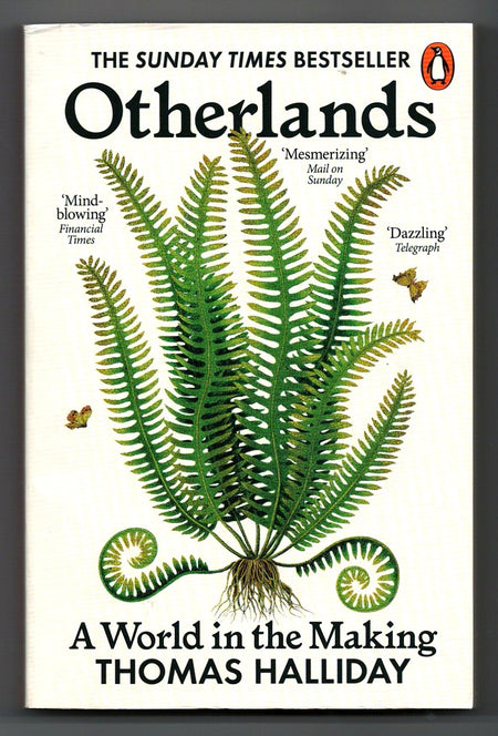 Otherlands: A World in the Making by Thomas Halliday