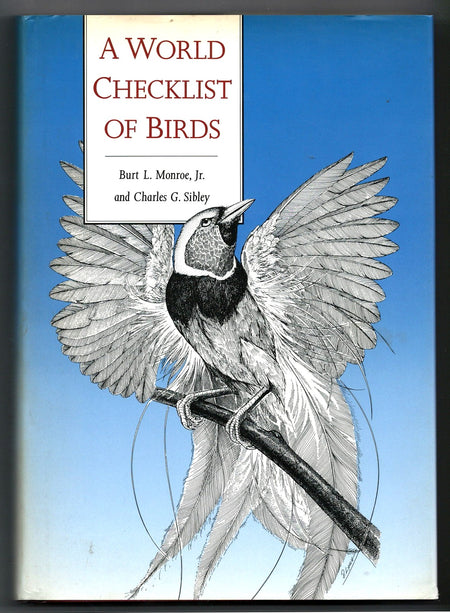 A World Checklist of Birds by Burt L. Monroe Jr. and Charles G. Sibley