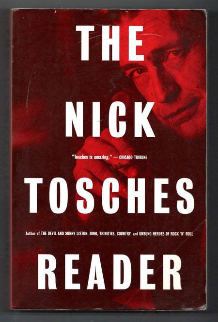 The Nick Tosches Reader