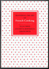 Mastering the Art of French Cooking by Julia Child [2 volumes]