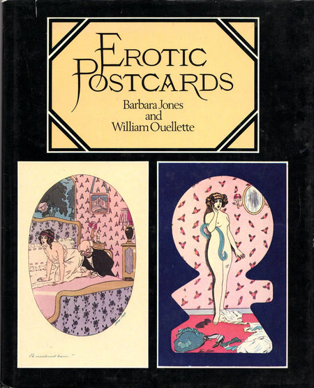 Erotic Postcards by Barbara Jones and William Ouellette