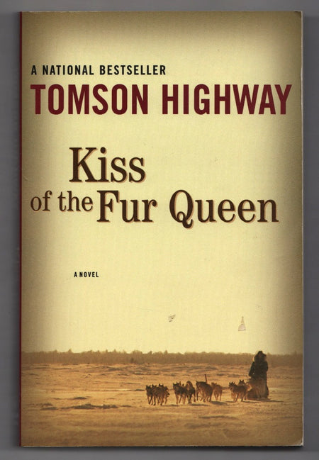 Kiss of the Fur Queen by Tomson Highway