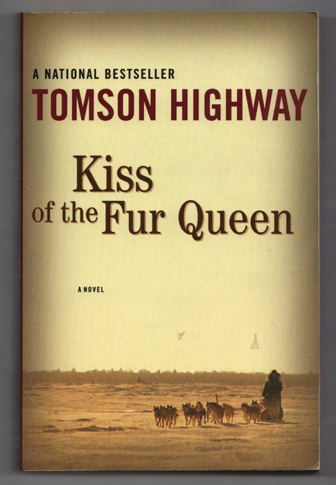 Kiss of the Fur Queen by Tomson Highway