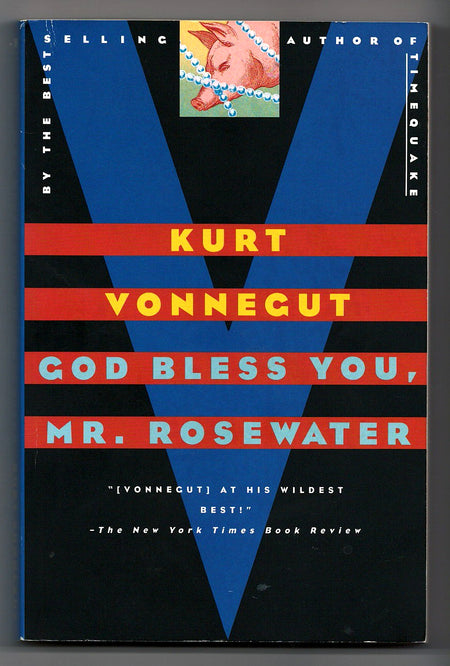 God Bless You, Mr. Rosewater by Kurt Vonnegut Jr.