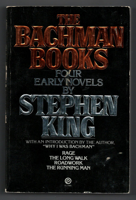 The Bachman Books: Four Early Novels by Stephen King