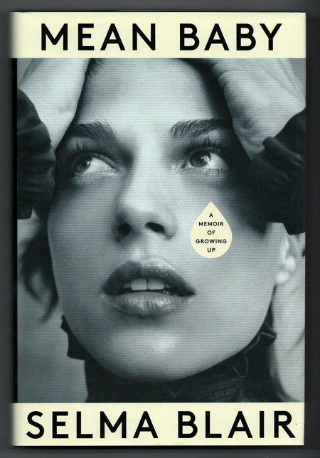 Mean Baby: A Memoir of Growing Up by Selma Blair