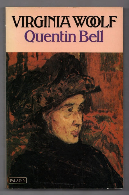 Virginia Woolf Vol. 2 by Quentin Bell