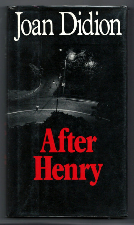 After Henry by Joan Didion