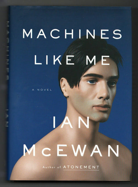 Machines Like Me by Ian McEwan