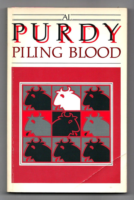 Piling Blood by Al Purdy