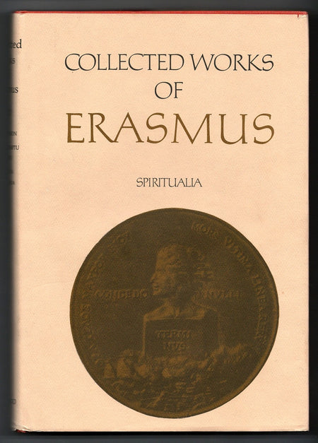 Spiritualia: Enchiridon / de Contemptu Mundi / de Vidua Christiana by Desiderius Erasmus