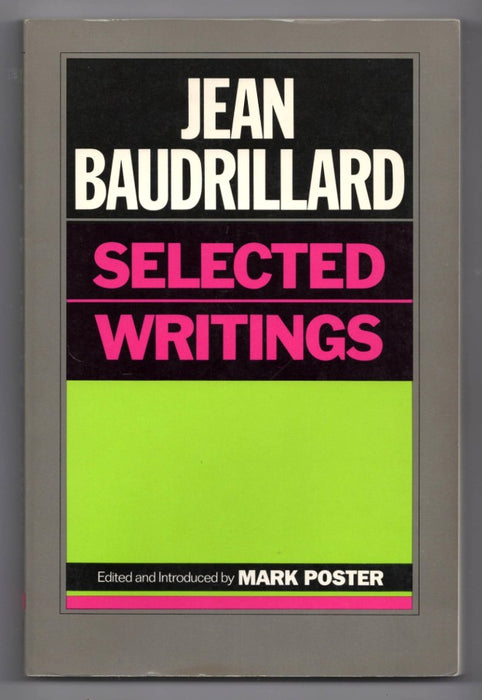 Jean Baudrillard: Selected Writings