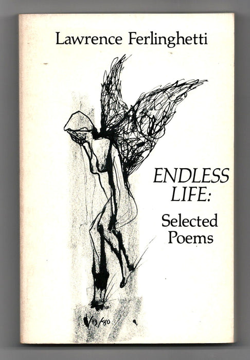 Endless Life: Selected Poems by Lawrence Ferlinghetti