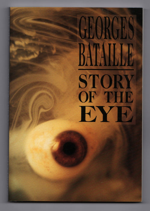 Story of the Eye by Georges Bataille